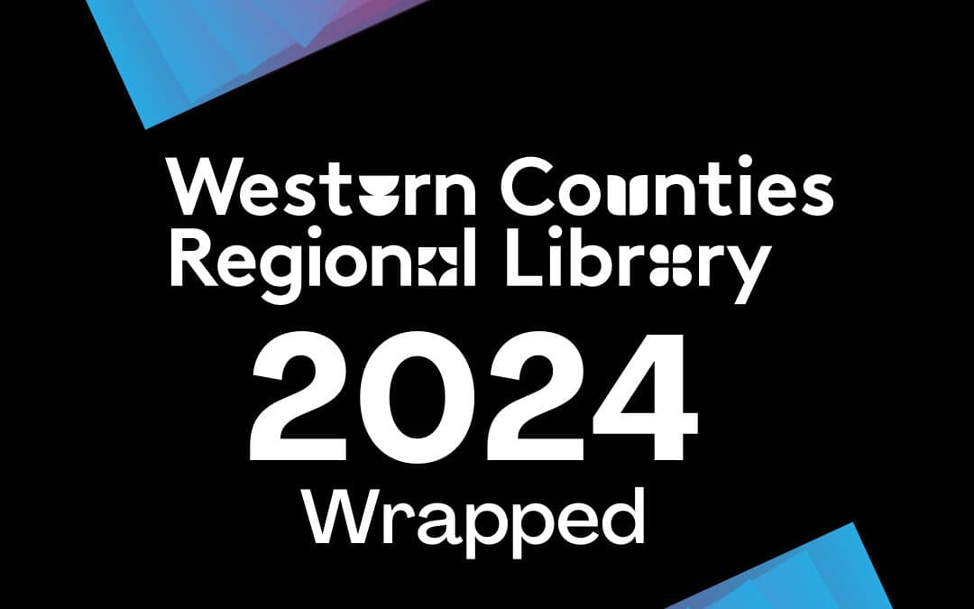 image with the text 'Western Counties Regional Library 2024 wrapped'